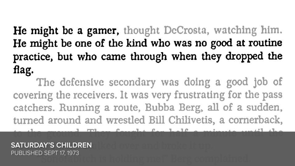 He might be a gamer … He might be one of the kind who was no good at routine practice, but who came through when they dropped the flag.